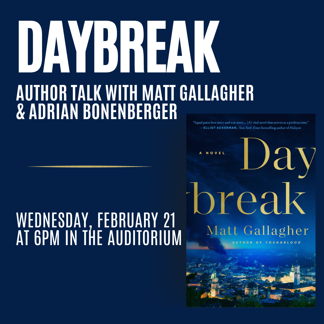 Daybreak Author Talk with Matt Gallagher Adrian Bonenberger